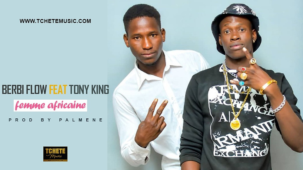 BERBI FLOW FEAT. TONY KING - LA FEMME AFRICAINE