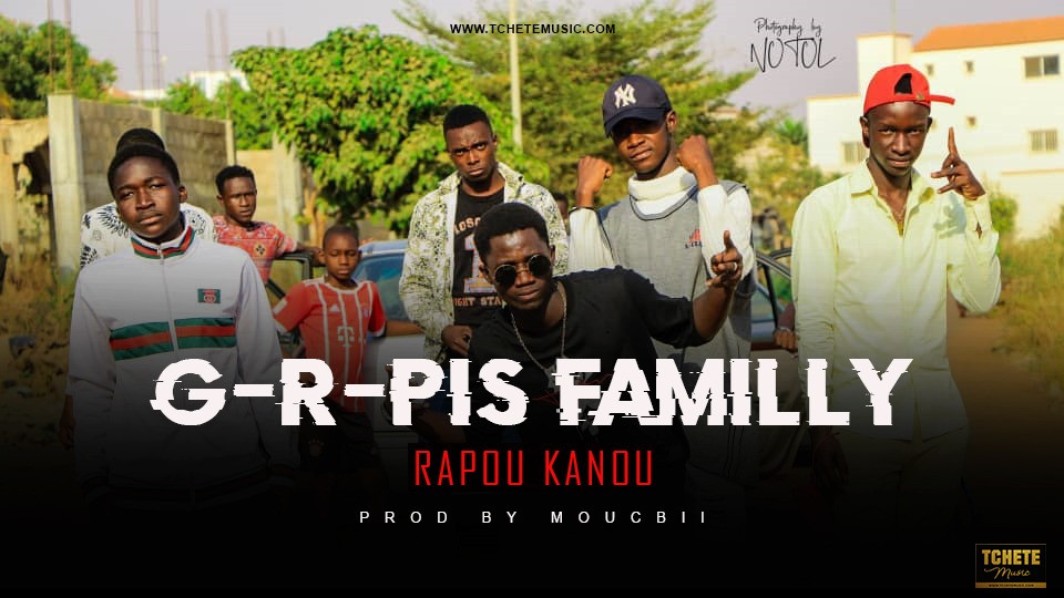 G-R-PIS FAMILLY - RAPOU KANOU