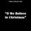 Thumbnail: O We Believe In Christmas SATB