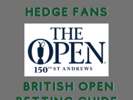 Hedge Fans British Open Betting Guide