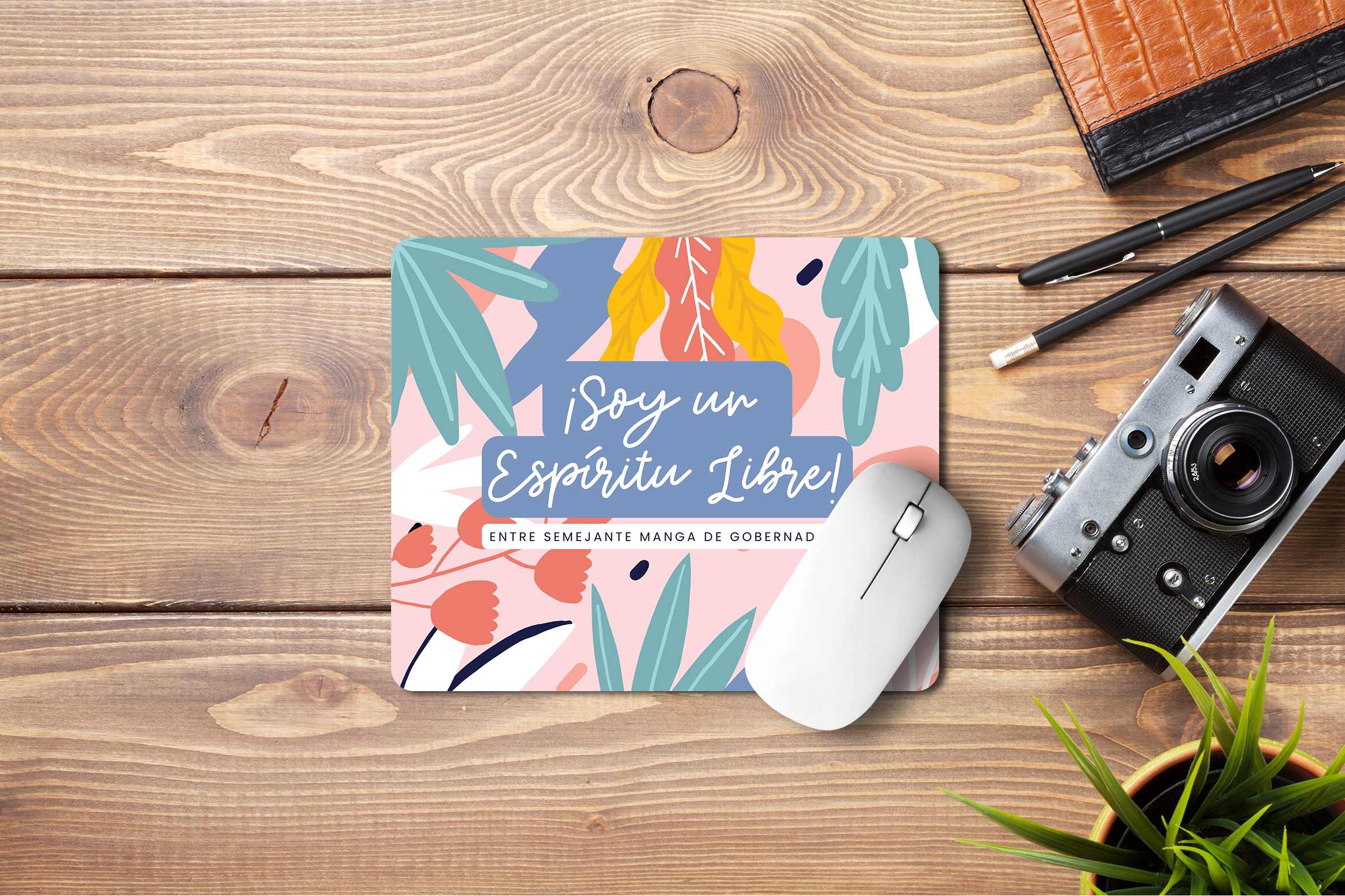 Mousepad ¡Soy un Espíritu Libre!