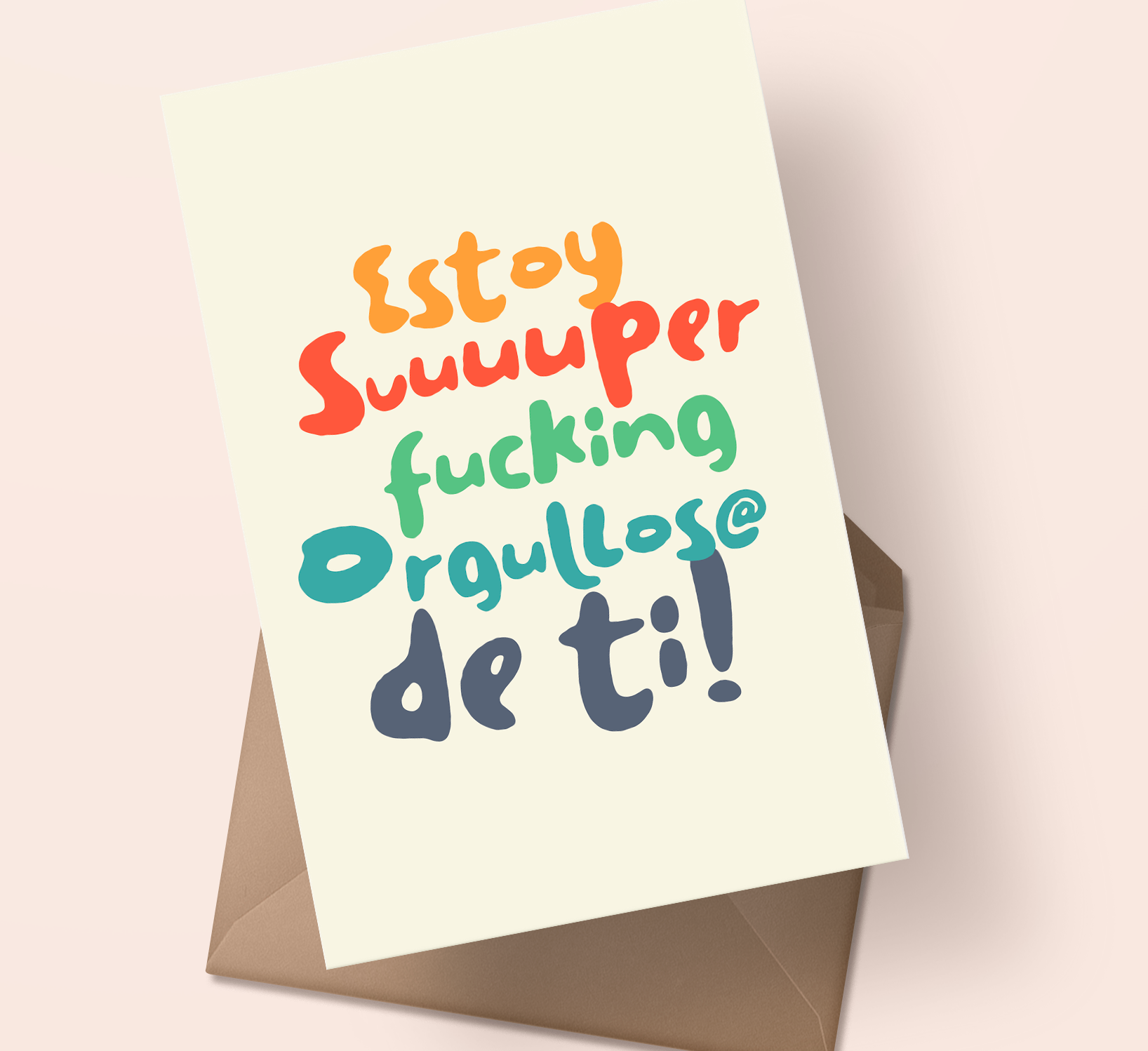 Postal Estoy suuuuper orgullos@