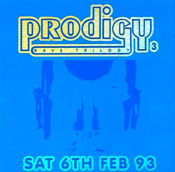 Prodigy 3 – Rave Trilogy