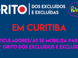 Curitiba se mobiliza para o 29º Grito dos Excluídos e Excluídas