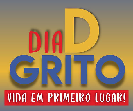 DIA D DO GRITO: 7 de outubro