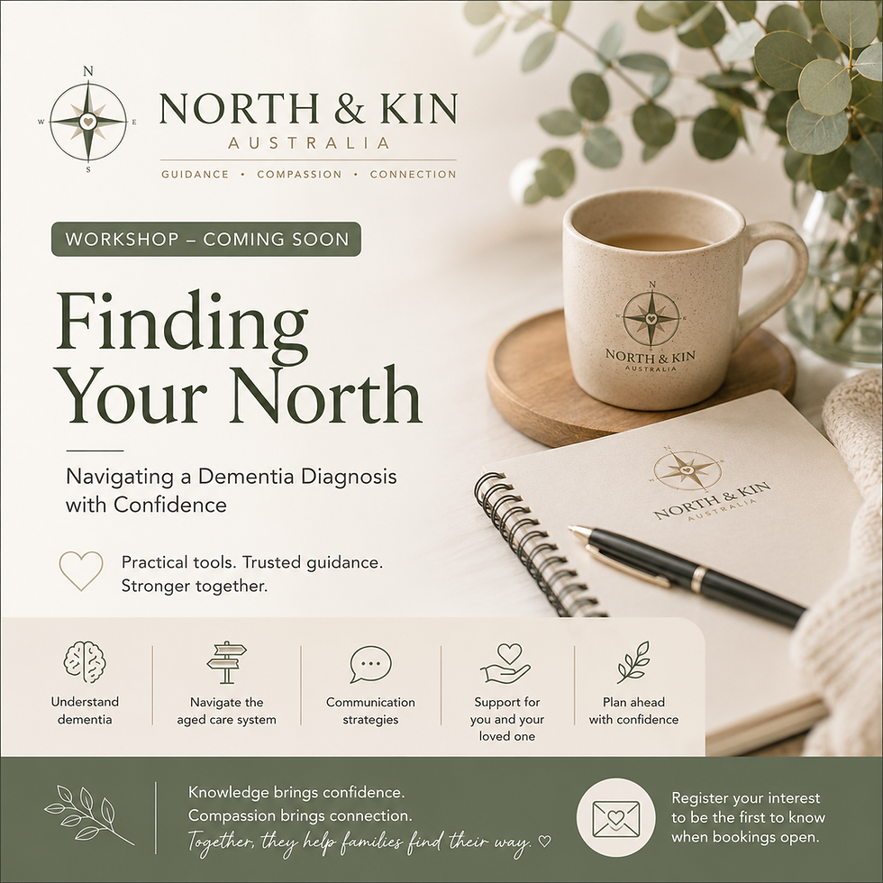 Finding Your North, Navigating a Dementia Diagnosis with Confidence