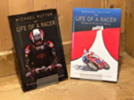Bundle Offer: * Signed* Michael Rutter - The Life of a Racer Volume 1 & 2