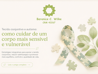 Tecido conjuntivo e autismo: como cuidar de um corpo mais sensível e vulnerável