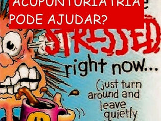 ACUPUNTURIATRIA NA ANSIEDADE E NO ESTRESSE. Post 4 Acupunturiatria.