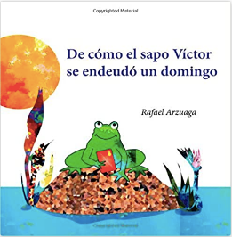 Cuban Books De cómo el sapo Víctor endeudó un domingo