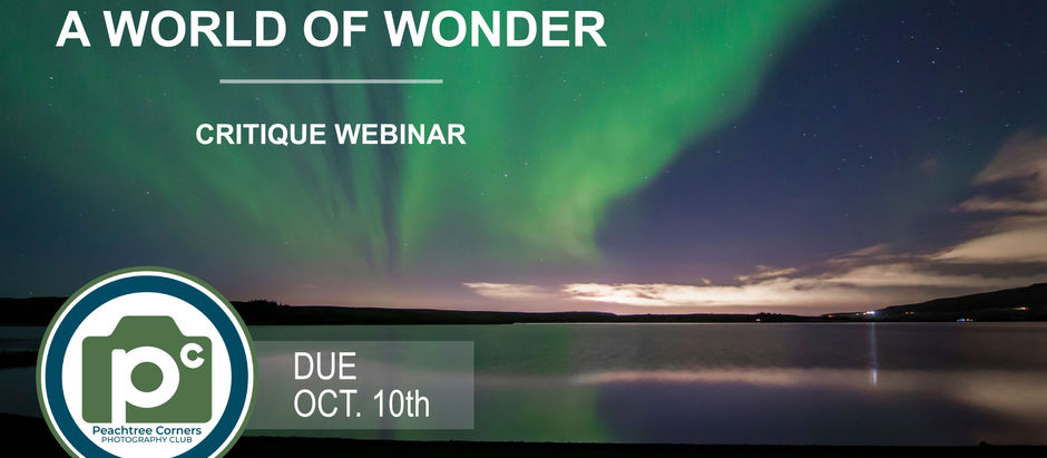 October 10, 2026: "A World of Wonder" Critique Photo Submission | Special Submission