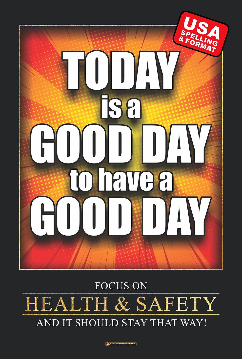 Thumbnail: A Good Day to Have a Good Day Safety Posters