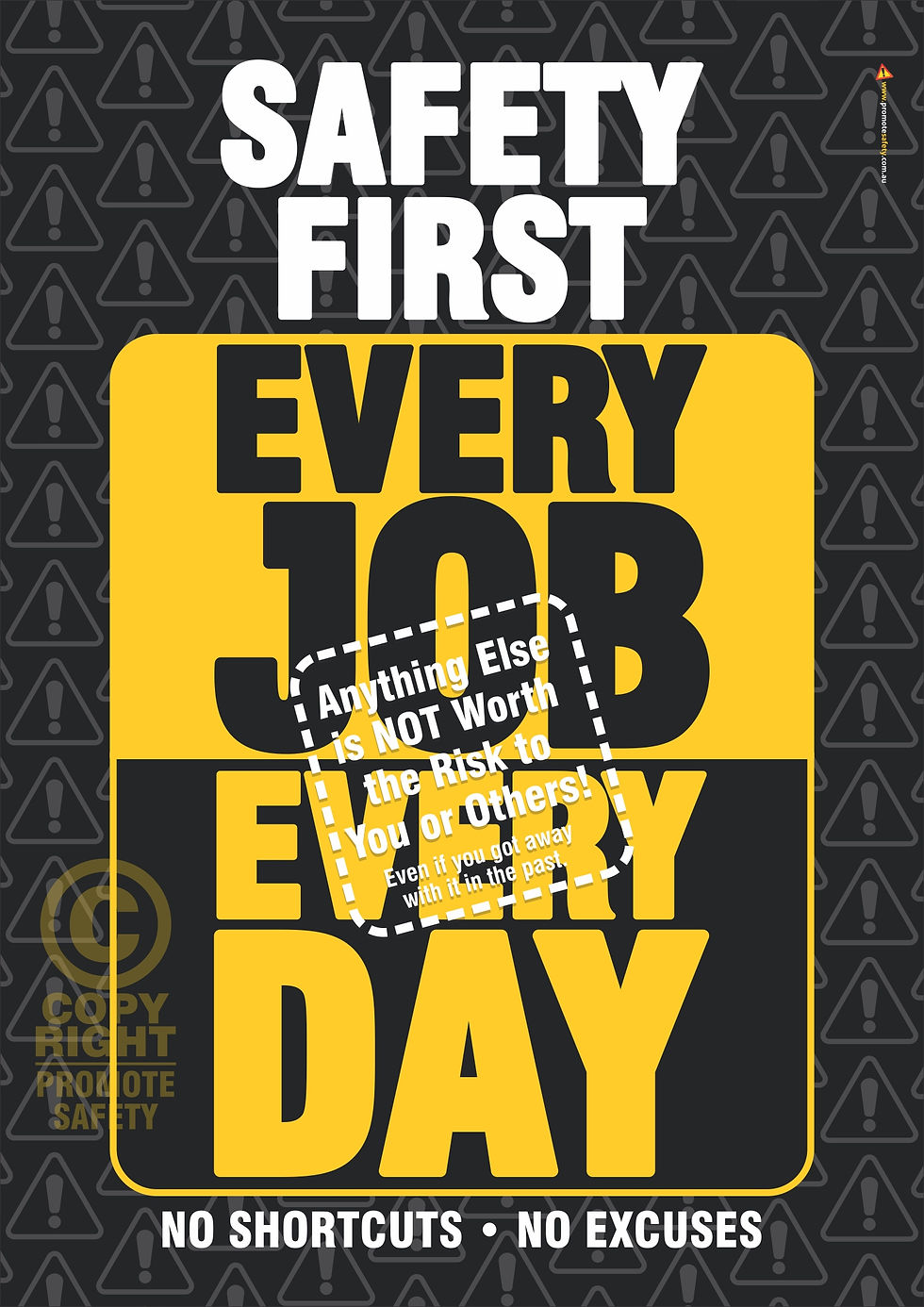 Safety First Every Job Every Day - Black Symbol Background