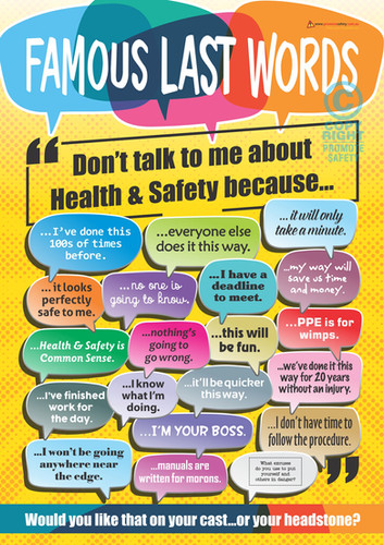 Famous Last Words Safety Poster | Promote Safety