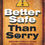 Thumbnail: Better Safe Than Sorry Safety Posters