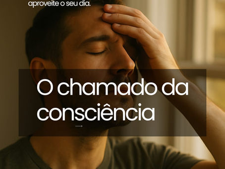 Carpediem, 7 de outubro - O chamado da consciência.