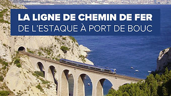 La ligne de chemin de fer de l'Estaque à Port de Bouc
