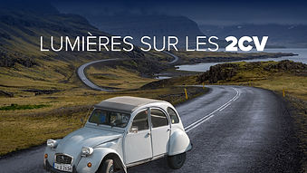 Lumières sur les 2CV