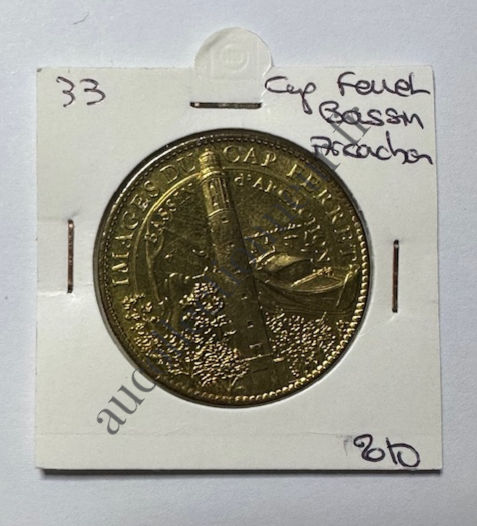 ARTHUS 33 - CAP FERRET - BASSIN D'ARCACHON - 2010  Jeton Touristique Arthus Bertrand 34mm  Departement : 33