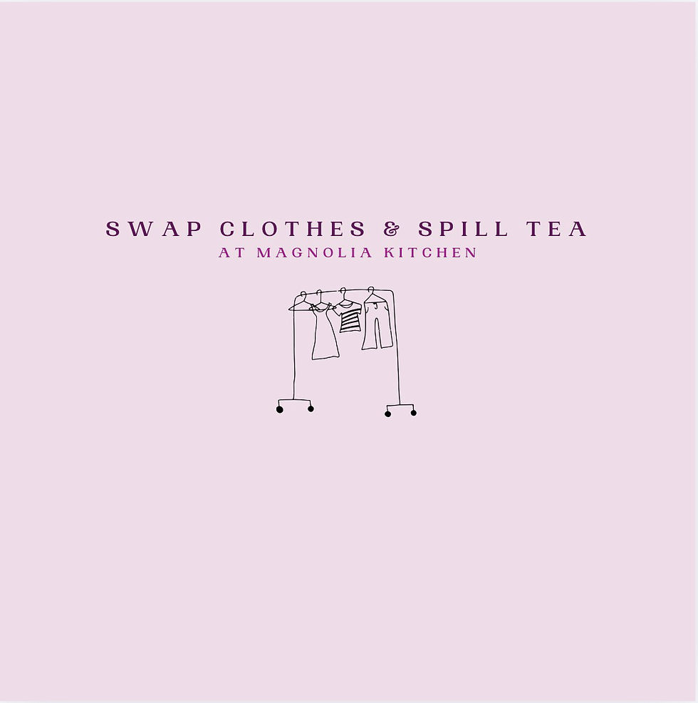 Swap Clothes & Spill Tea