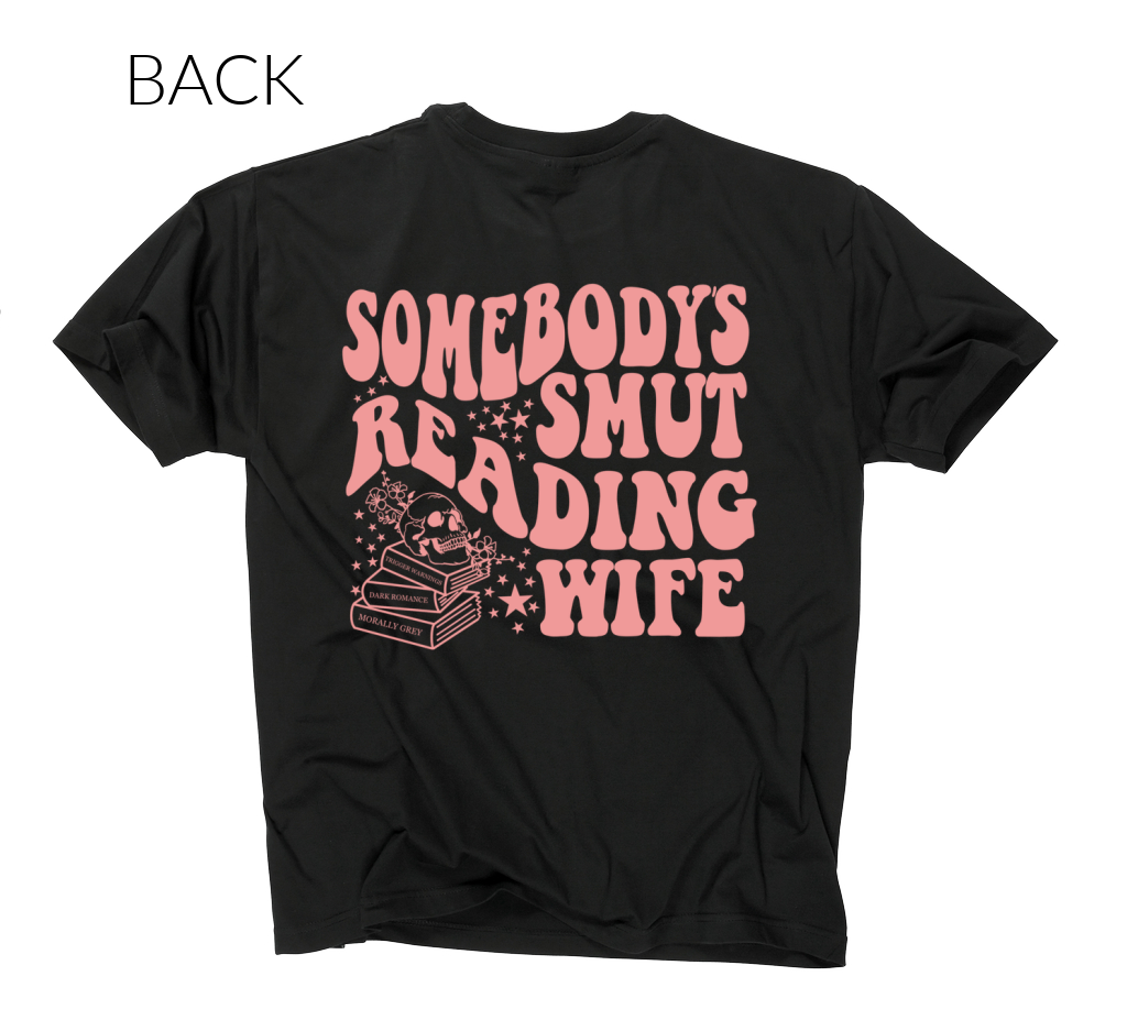 Somebody's Smut Reading Wife