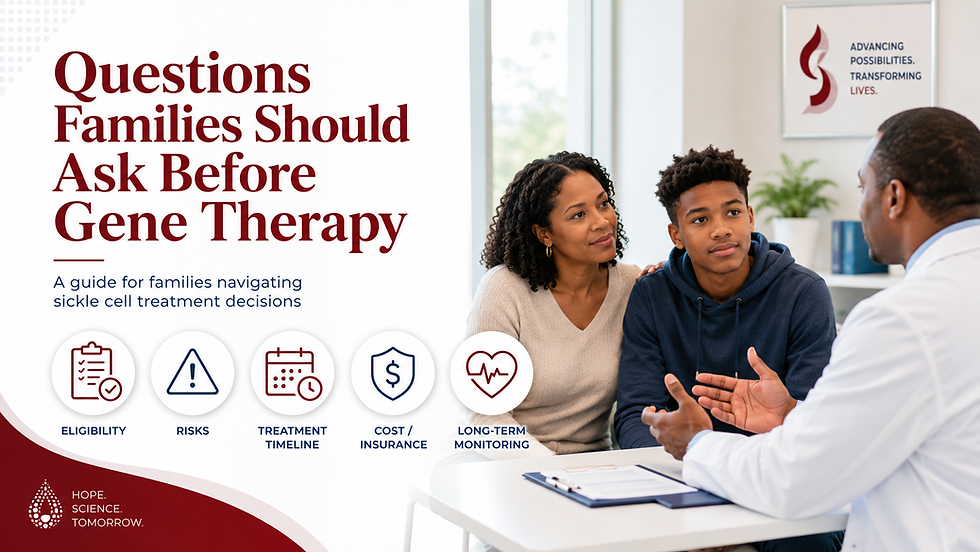 Questions Families Should Ask Before Sickle Cell Gene Therapy