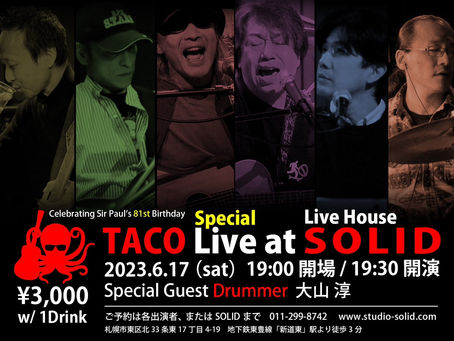 TACO SpecialLivE 6/17土曜