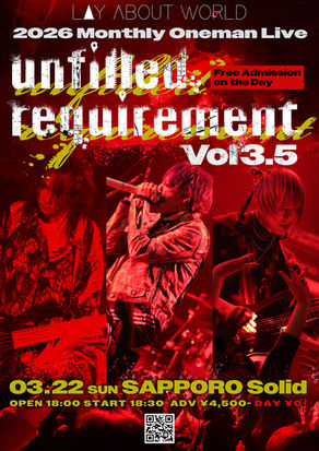 LAY ABOUT WORLD presents.2026 Monthly Oneman Live 【unfilled requirement vol.3.5】