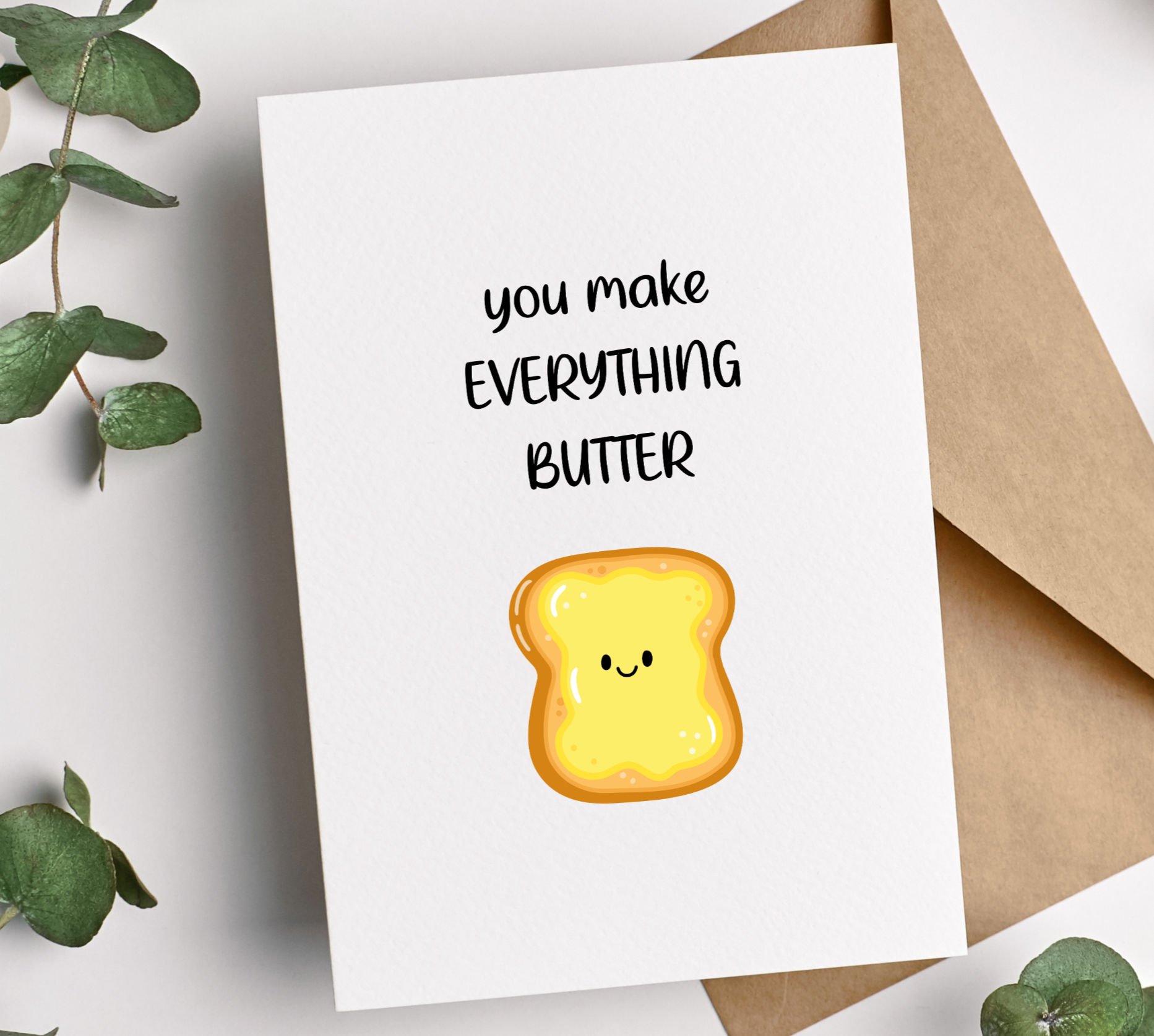 "Everything Butter" Anniversary & Valentine's Card