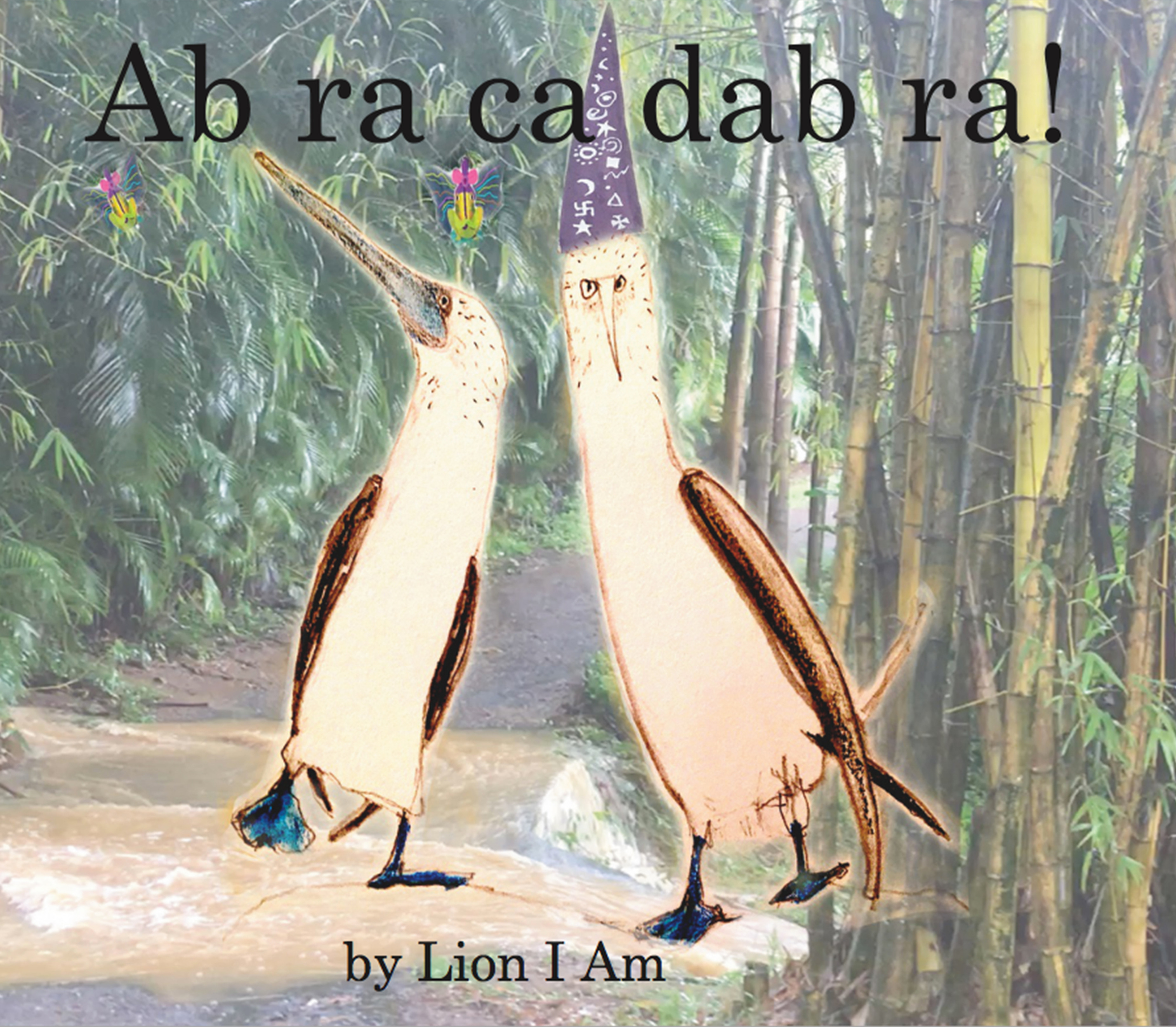 Ab ra ca dab ra! (Coming Soon)