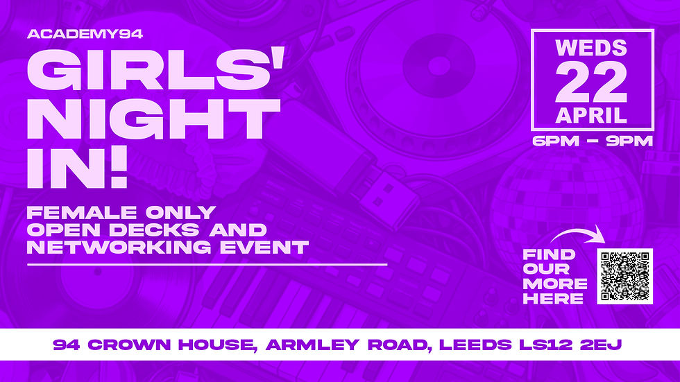 Girls’ Night In! – Female-Only DJ & Networking Event - 22nd April 2026 - Leeds