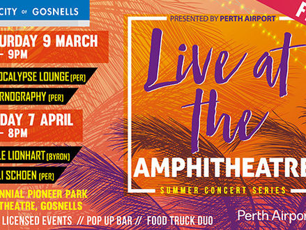 Feb - April 2019 - Live at the Amphitheatre, City of Gosnells