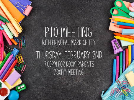 PTO Meeting with Principal Mark Chitty on February 2nd at 7:30pm