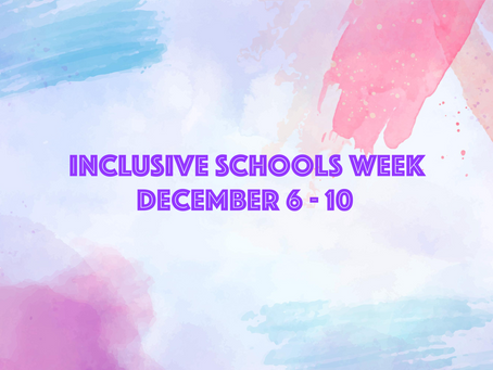 Inclusive Schools Week - Help Needed!