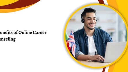 6 Benefits of Online Career Counseling
