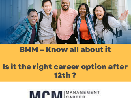 BMM after 12th – Know all about it - Is it the right career option after 12th ?