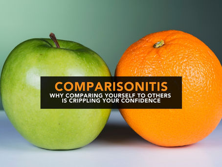 A picture of a green apple next to an orange. They are identical in size. Over the top is a panel of text that reads, "Comparisonitis: why comparing yourself to others is crippling your confidence"