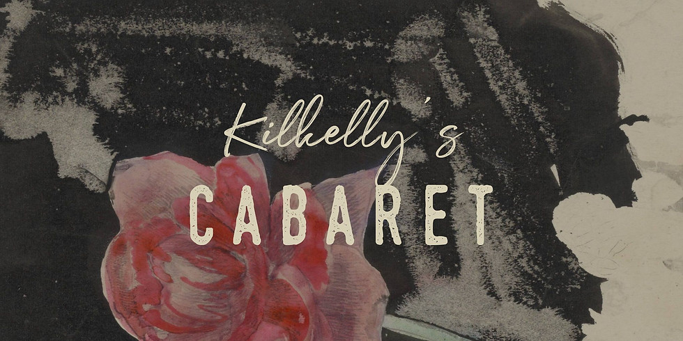 Kilkelly Cabaret feat. Felicity Felicis