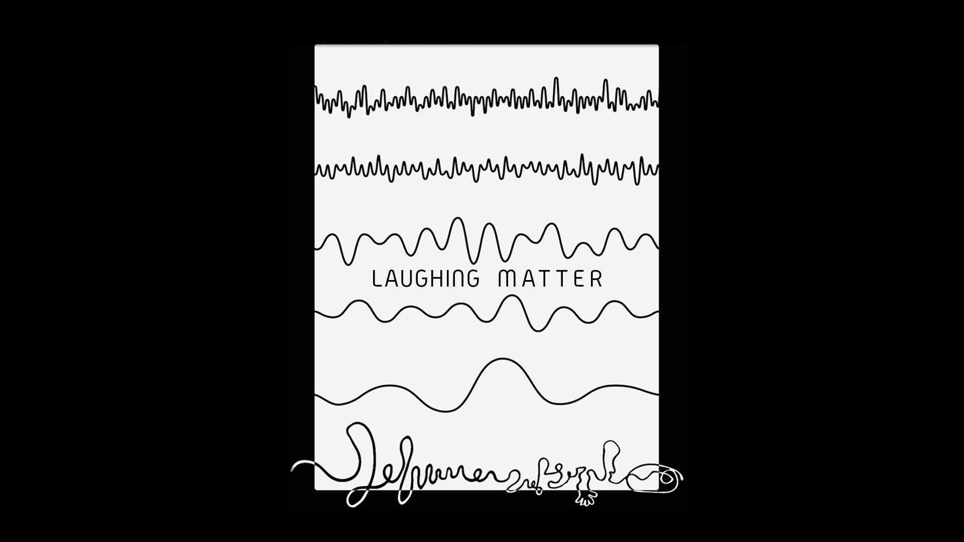 Laughing Matter