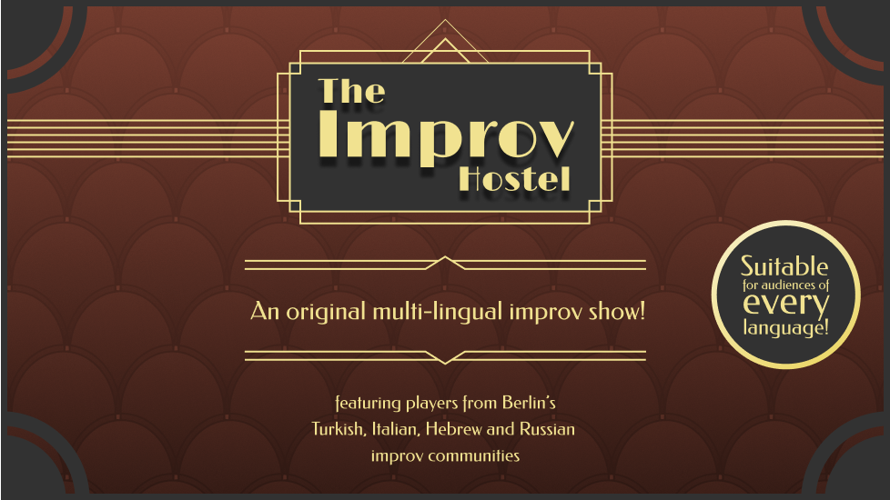 The Improv Hostel