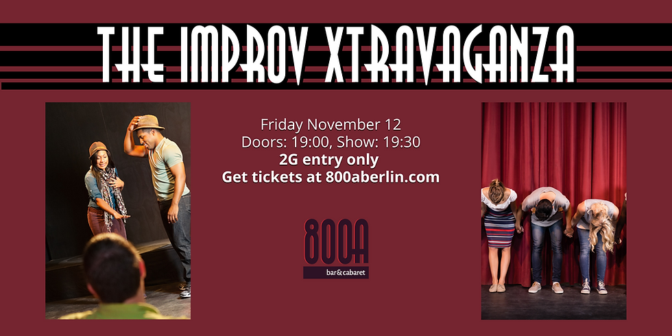 The Improv Xtravaganza