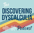 Discovering dyscalculia podcast logo