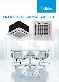60K BTU Midea CASSETTE FIXED SPEED