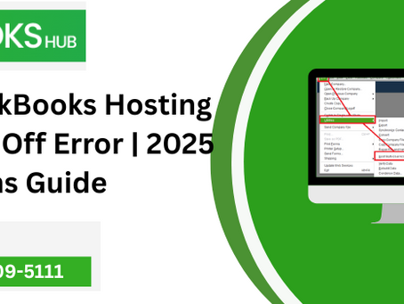 Fix QuickBooks Hosting Mode is Off Error | 2025 Solutions Guide