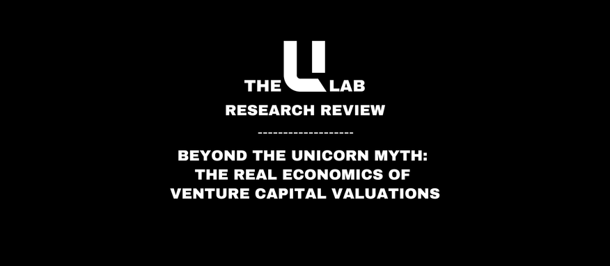 Beyond the Unicorn Myth: The Real Economics of VC Valuations - In Depth Review