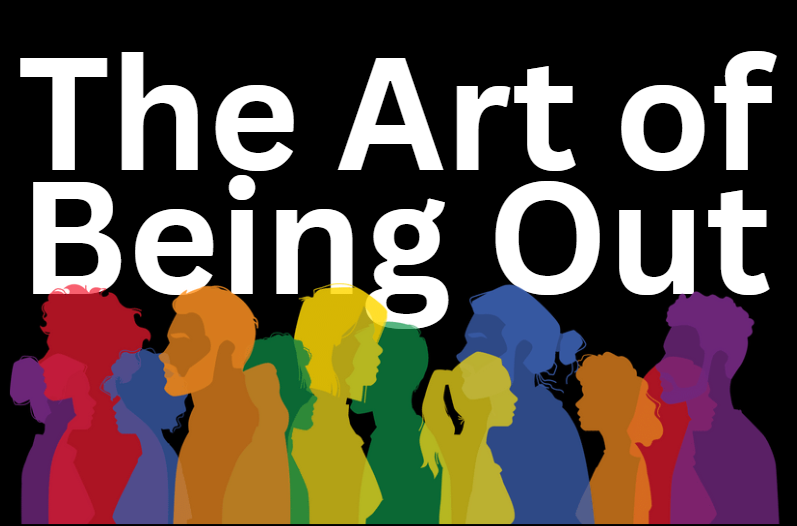 The Art of Being Out: A Queer Art Show