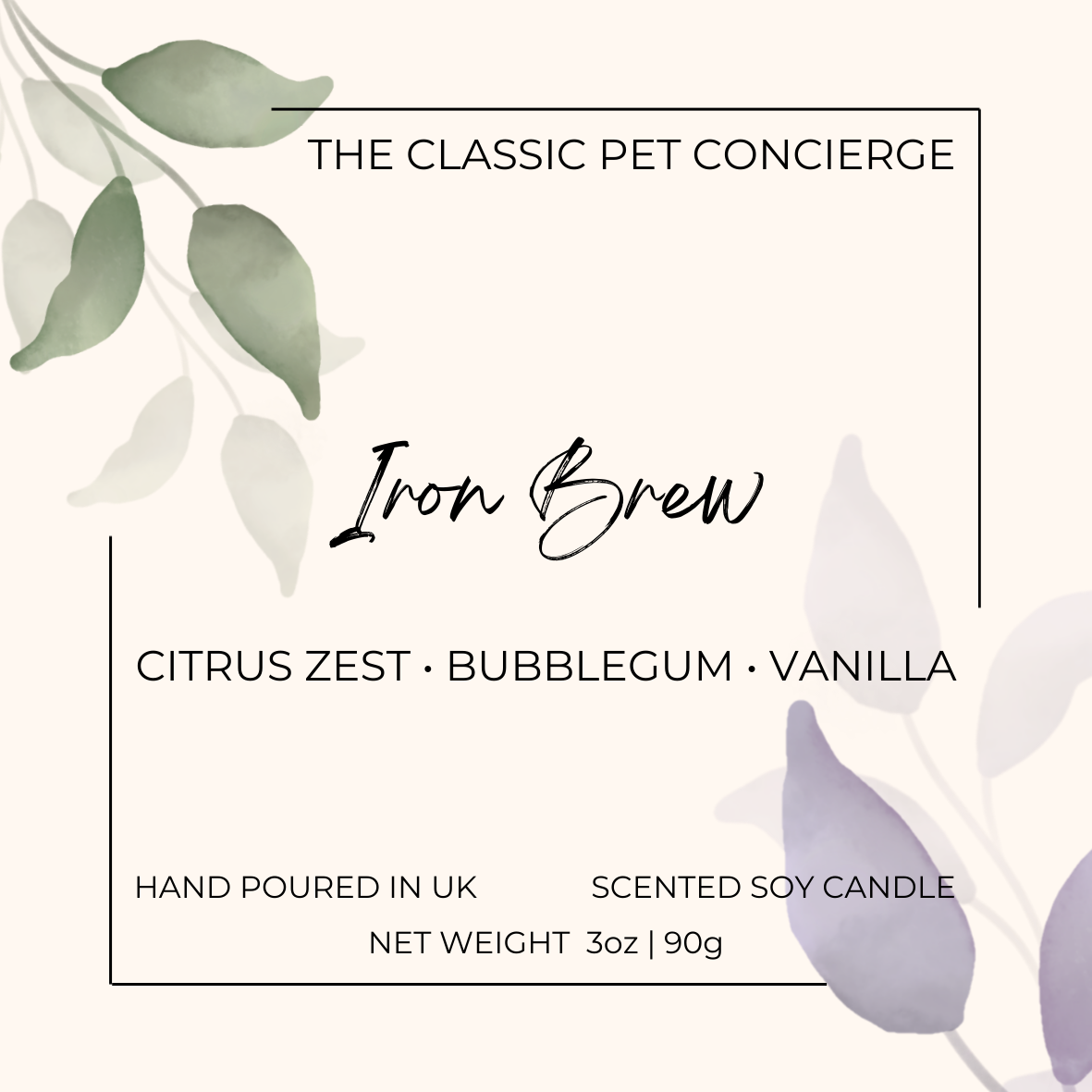 A Iron Brew Soy Candle label. Background is beige coloured, with green coloured and purple coloured leaves.