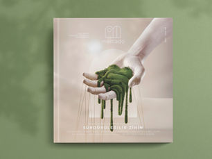 Sürdürülebilir Zihin Manifestosu | Mercado x Volvo Cars