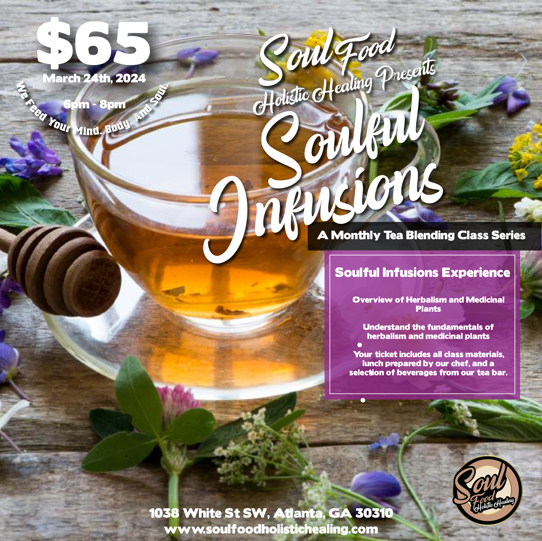 Soulful Infusions A Monthly Tea Blending Class Series Soul Food
