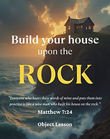 Build Your House Upon the Rock (1).jpg